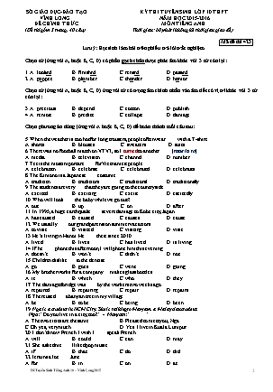 Đề thi tuyển sinh vào Lớp 10 THPT môn Tiếng Anh - Mã đề 423 - Năm học 2015-2016 - Sở giáo dục và đào tạo Vĩnh Long (Có đáp án)